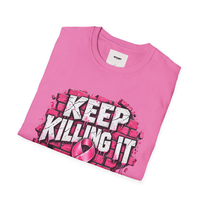 Keep Killing It pink ribbon T-Shirt | Breast Cancer Awareness, Motivational Graphic