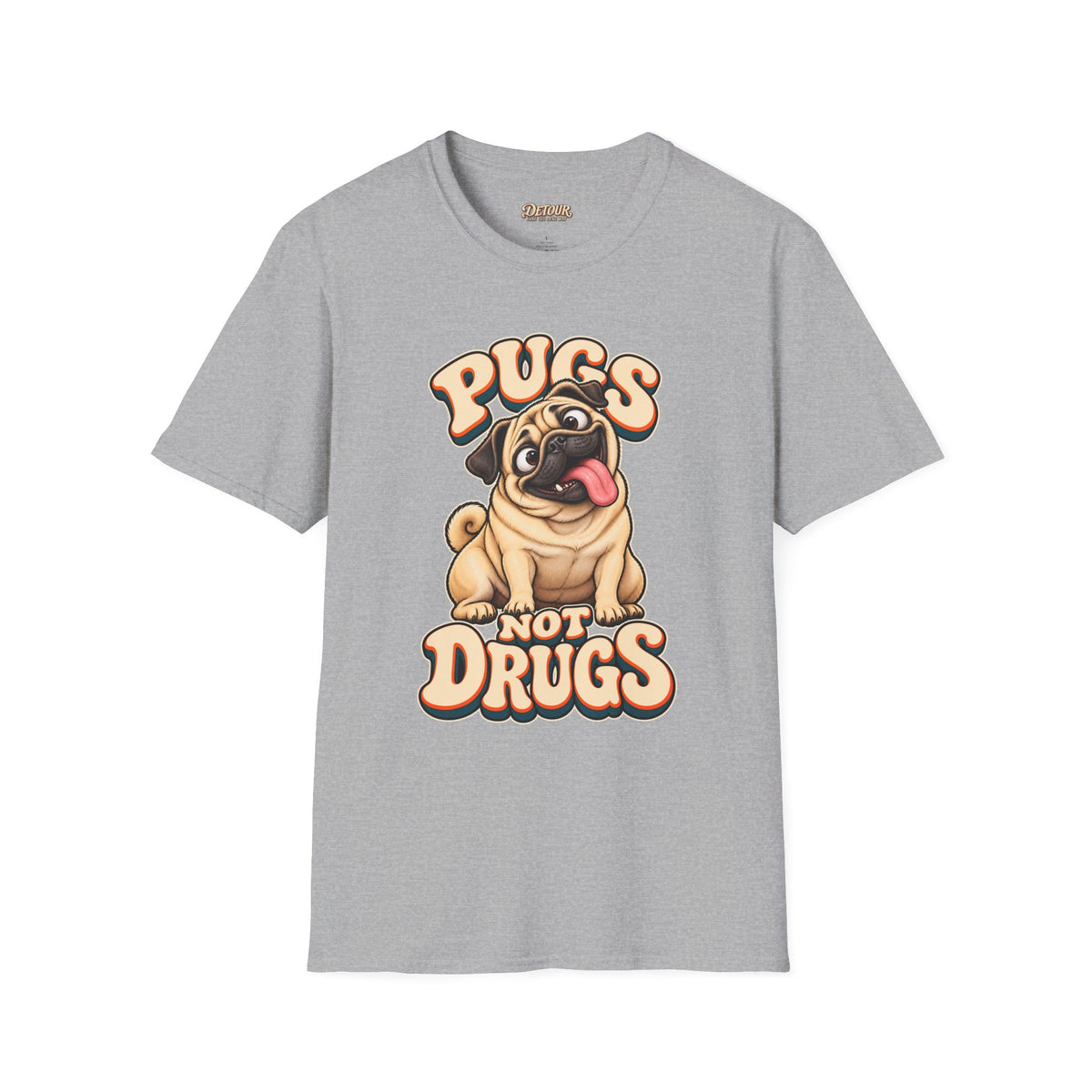 Pugs Not Drugs Funny Pug T-Shirt