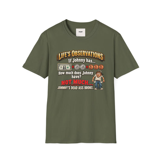Life's Observations "If Johnny Has..." Graphic T-Shirt — Funny Money Puzzle Tee