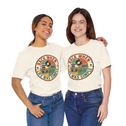 Back When Life Was Simple Vintage Retro T-Shirt