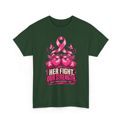 T-Shirt — Her Fight Our Strength Pink Ribbon Breast Cancer Awareness Tee