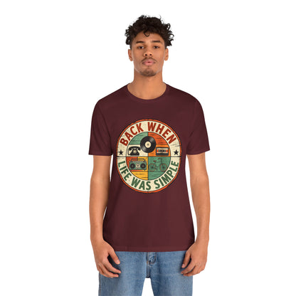 Back When Life Was Simple Vintage Retro T-Shirt