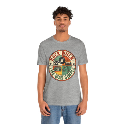 Back When Life Was Simple Vintage Retro T-Shirt