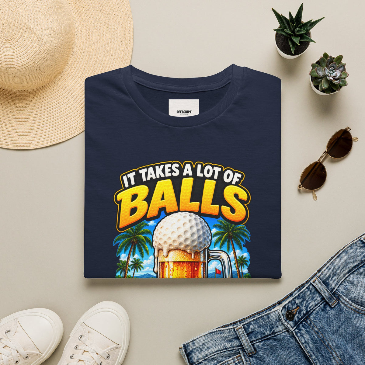 Golf T-Shirt — "It Takes a Lot of Balls" Beer & Golf Graphic