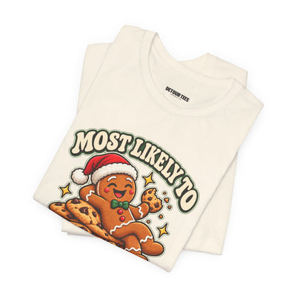 Funny Christmas Tee — "Most Likely to Eat the Evidence" Gingerbread Cookie Shirt