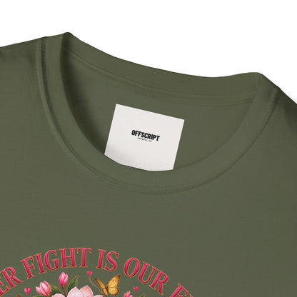Breast Cancer Awareness T-Shirt – “Her Fight Is Our Fight” Pink Ribbon Floral Tee