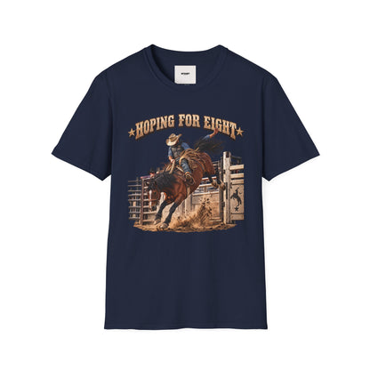 Hoping for Eight Rodeo T-Shirt — Bull Riding Western Tee