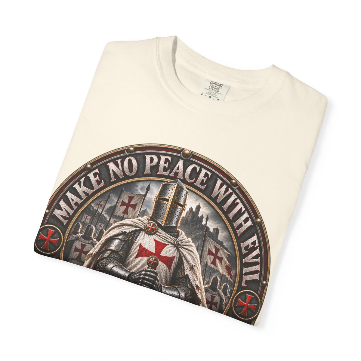 Make No Peace With Evil T-shirt | Crusader Helmet Ephesians 5:11