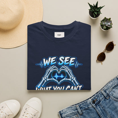 T-Shirt — “We See What You Can’t” Cardiac Tech Heartbeat Design