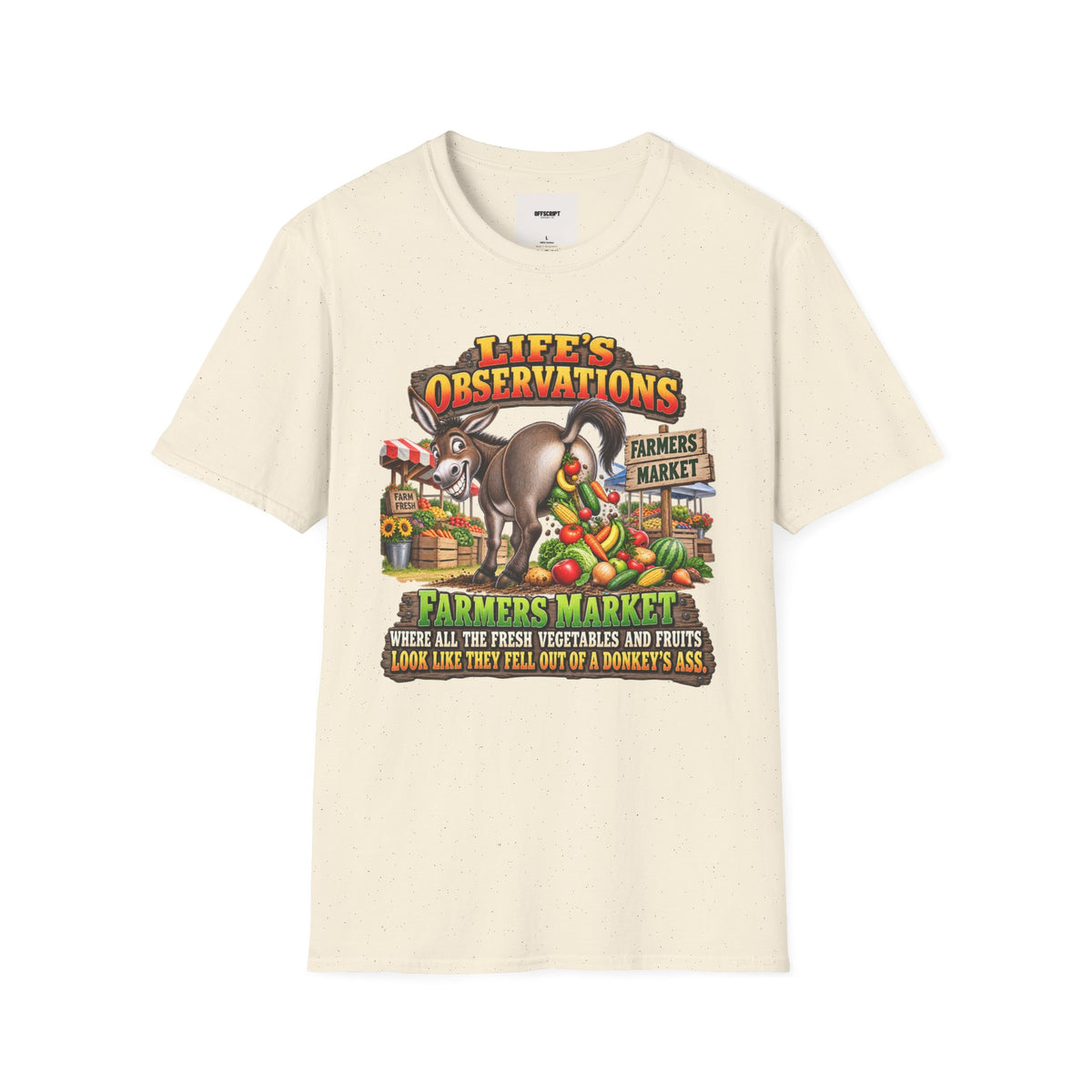 Life's Observations Farmers Market T-Shirt — Funny Donkey Produce Graphic Tee
