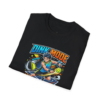 Dink Mode Activated T-Shirt — Pickleball Player Graphic Tee