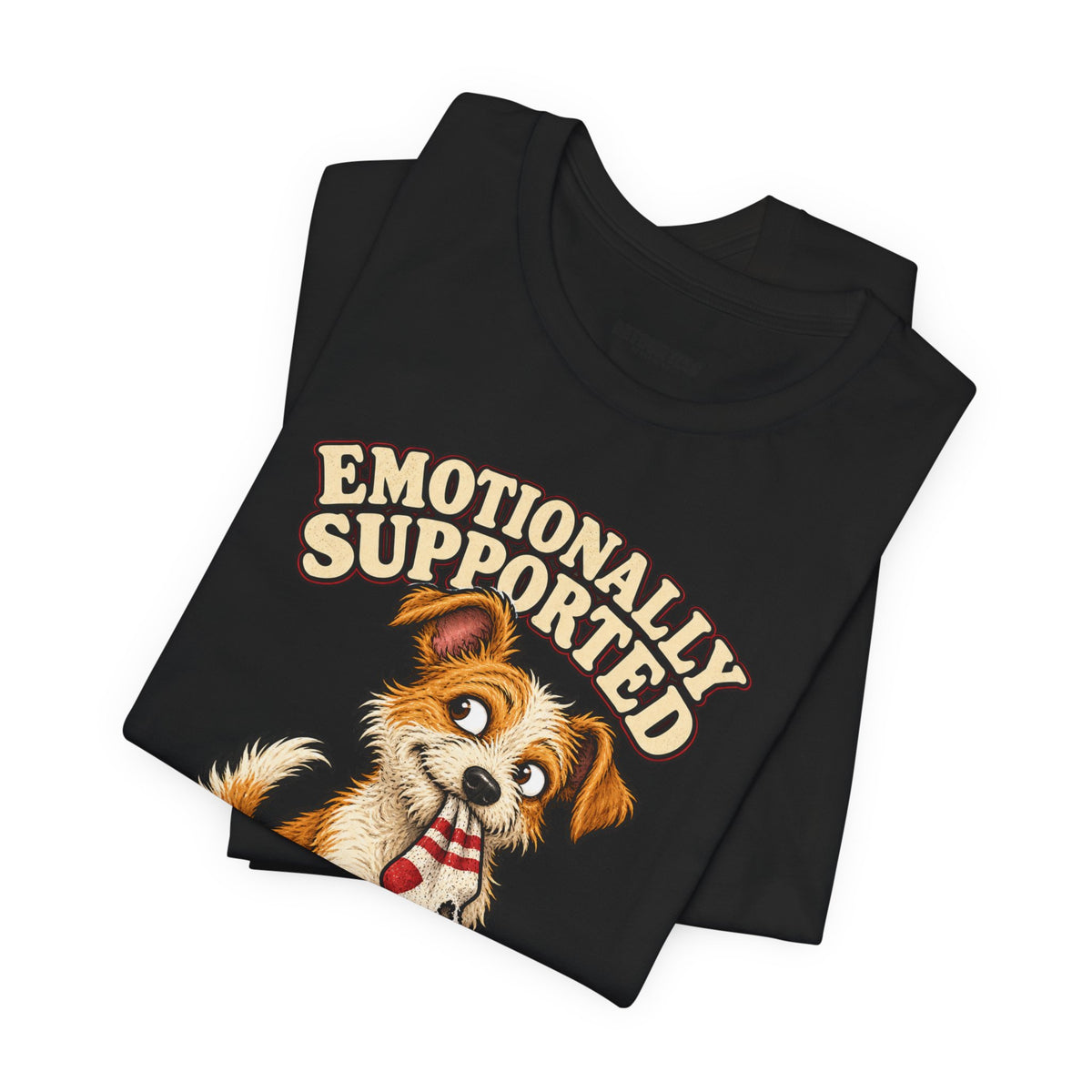 Emotionally Supported by a Menace Tee — Cute Puppy Graphic T‑Shirt