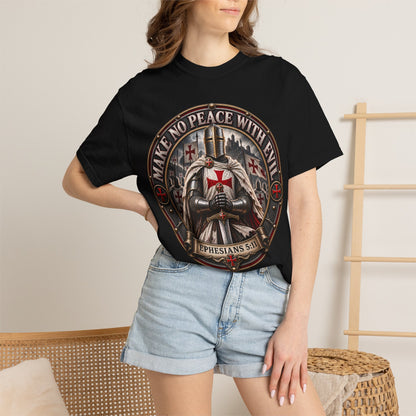 Make No Peace With Evil T-shirt | Crusader Helmet Ephesians 5:11