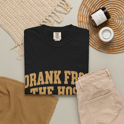 Drank From The Hose Still Here T-Shirt