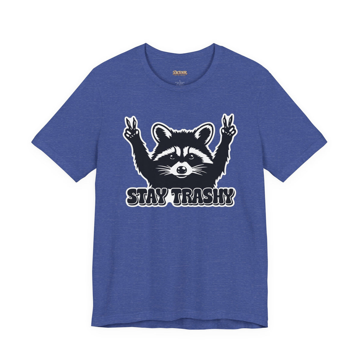 Stay Trashy Raccoon Graphic T-Shirt