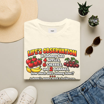 Life’s Observation Fruit Puzzle T-Shirt — Funny Johnny Math Joke Tee
