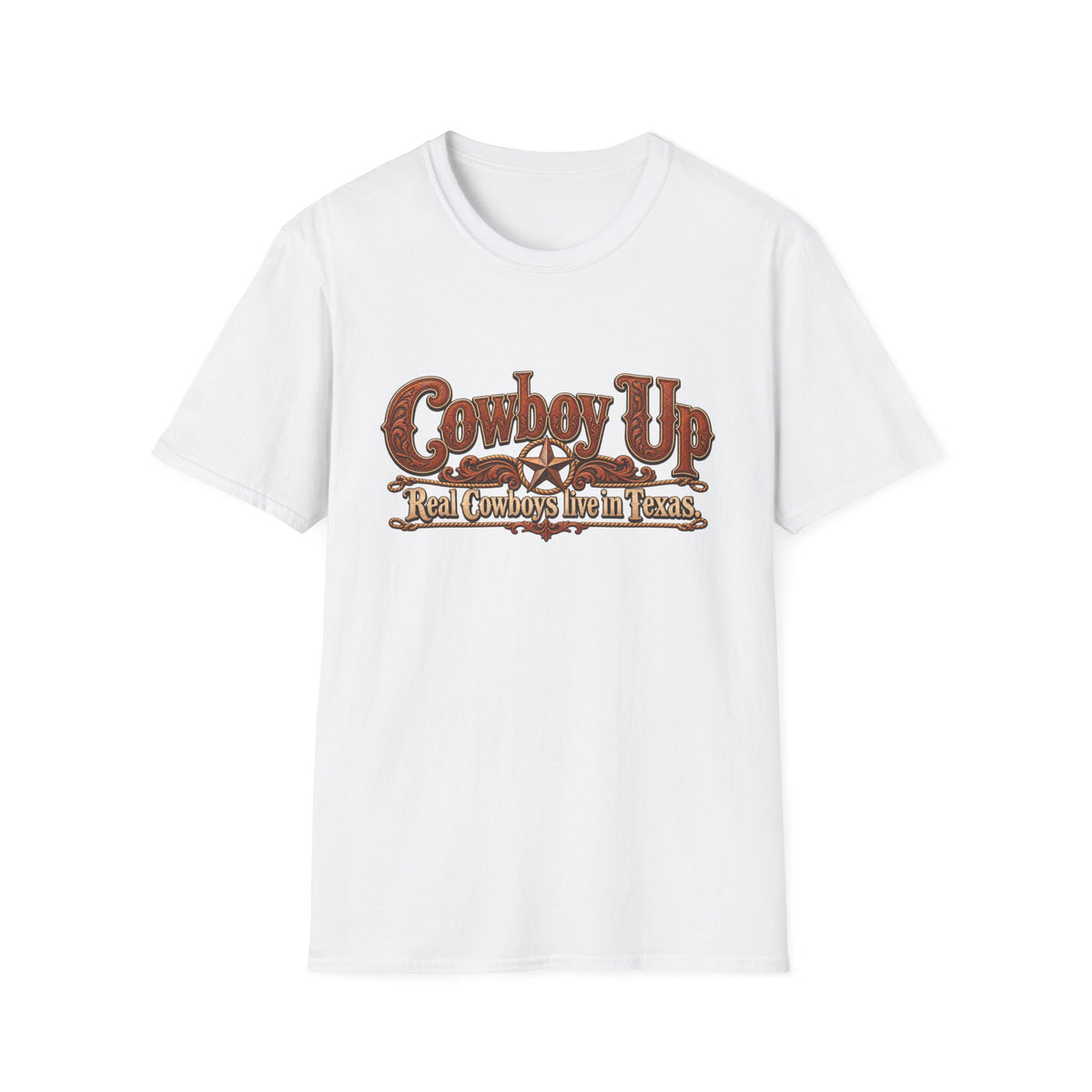 Cowboy Up T-Shirt — "Real Cowboys Live in Texas" Western Graphic Tee