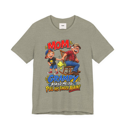 Grampy Asked Me To Pull His Finger Tee — Funny Grandpa & Kid Graphic T-Shirt