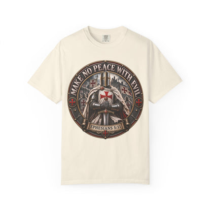 Make No Peace With Evil T-shirt | Crusader Helmet Ephesians 5:11