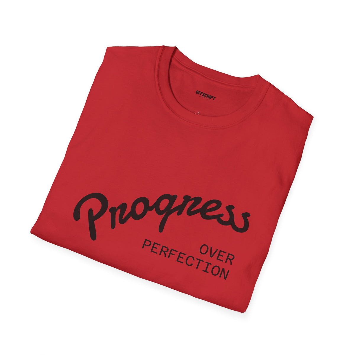Progress Over Perfection T-Shirt