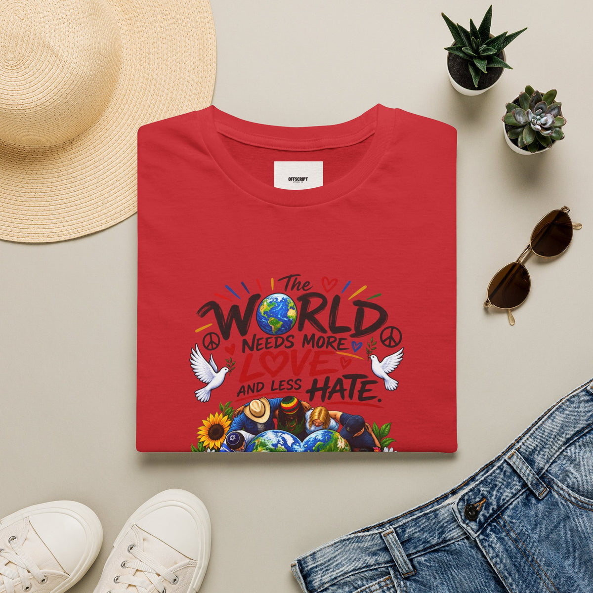 Love Over Hate T‑Shirt — "The World Needs More Love and Less Hate" Graphic Tee