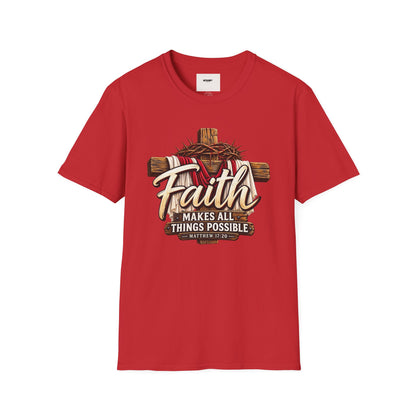 Faith Cross T‑Shirt — "Faith Makes All Things Possible" Christian Tee