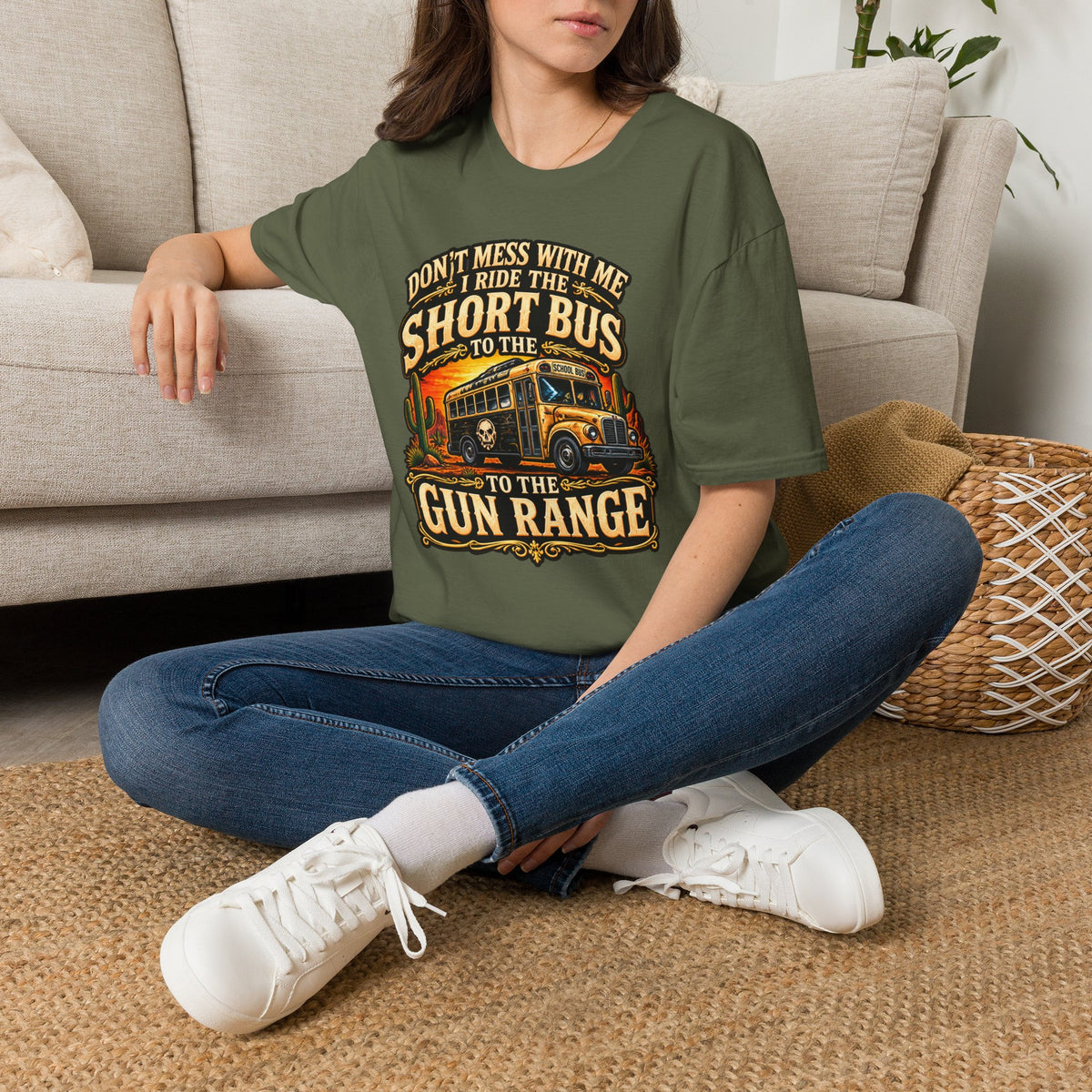 Short Bus Graphic T-Shirt — “Don’t Mess With Me I Ride The Short Bus to the Gun Range”