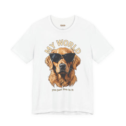 My World Golden Retriever Sunglasses T-Shirt