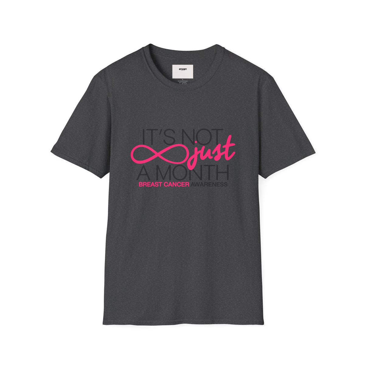 Breast Cancer Awareness T-Shirt — "It’s Not Just A Month" Pink Ribbon Tee