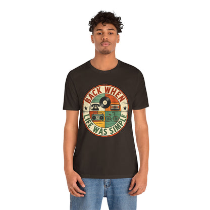 Back When Life Was Simple Vintage Retro T-Shirt