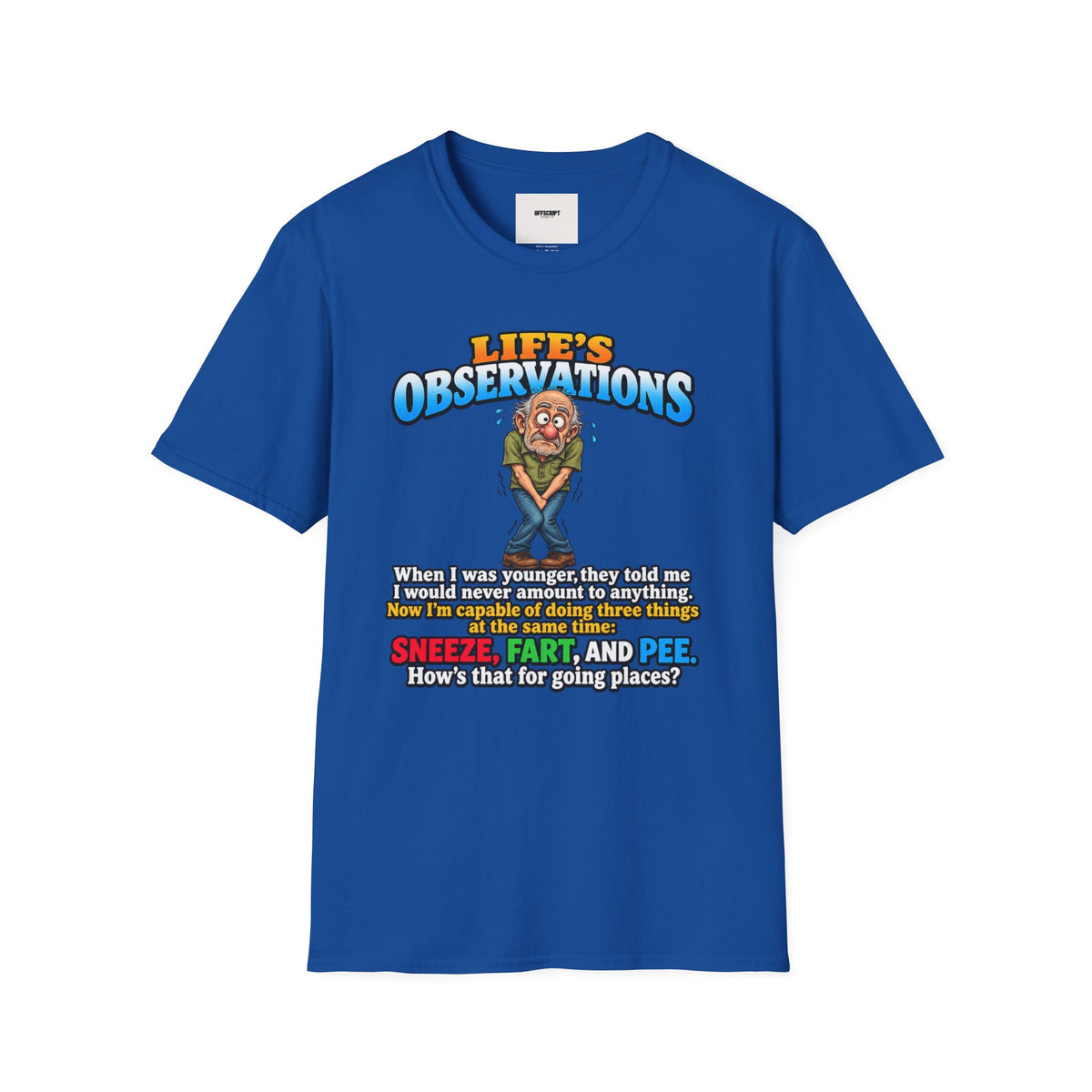 Life's Observations Funny Graphic Tee — Toilet Humor Bathroom Joke T-Shirt