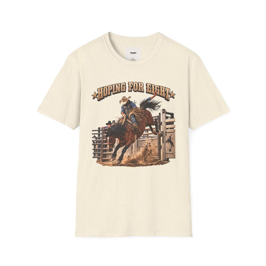 Hoping for Eight Rodeo T-Shirt — Bull Riding Western Tee