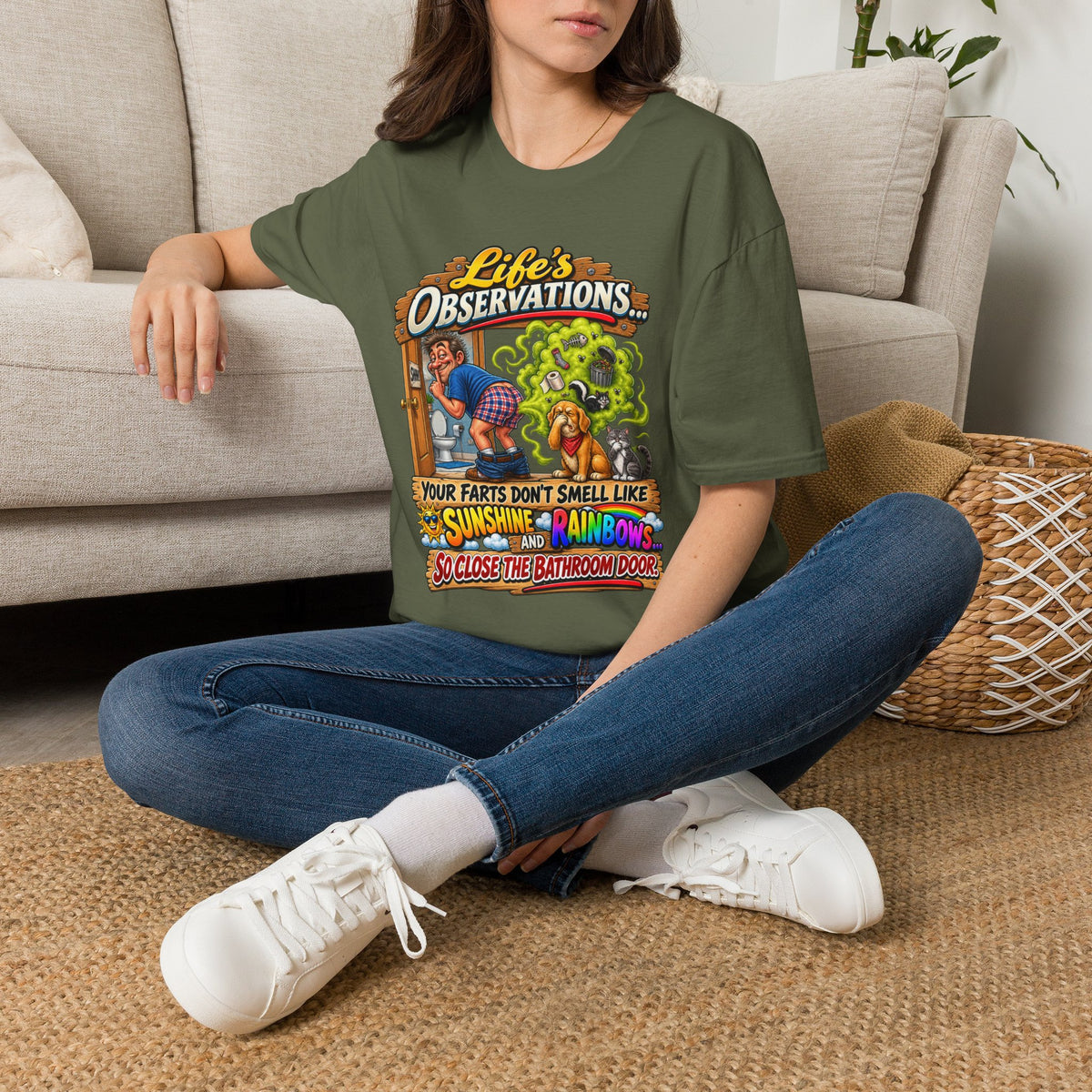 T-Shirt — Life’s Observations Funny Graphic Tee ("Your Farts Don’t Smell Like Sunshine & Rainbows")