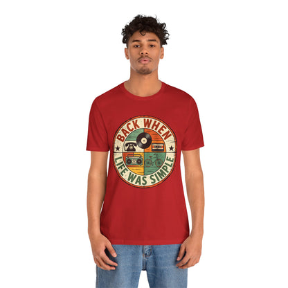 Back When Life Was Simple Vintage Retro T-Shirt
