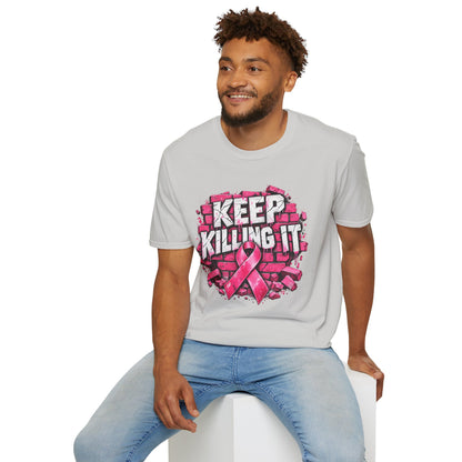 Keep Killing It pink ribbon T-Shirt | Breast Cancer Awareness, Motivational Graphic