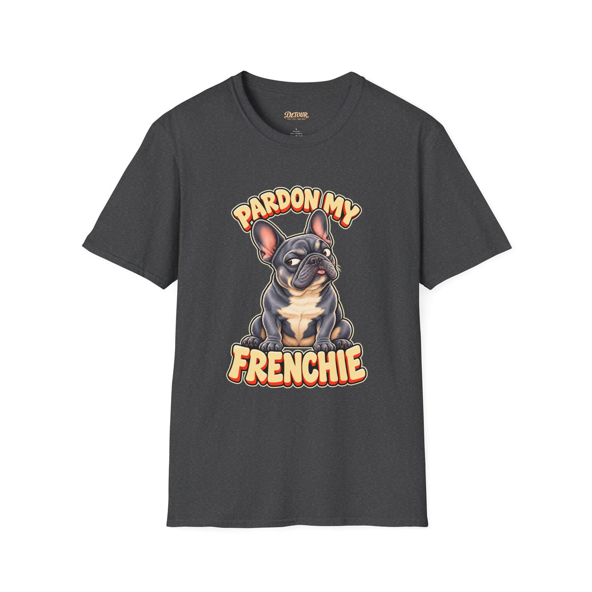 Pardon My Frenchie French Bulldog T-Shirt