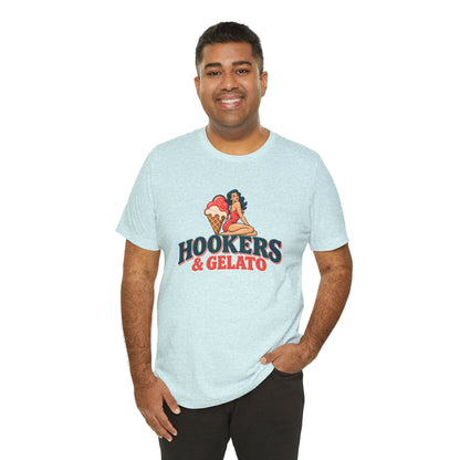 Hookers & Gelato Graphic T-Shirt