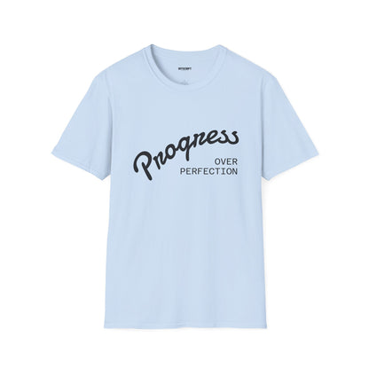Progress Over Perfection T-Shirt