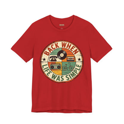 Back When Life Was Simple Vintage Retro T-Shirt