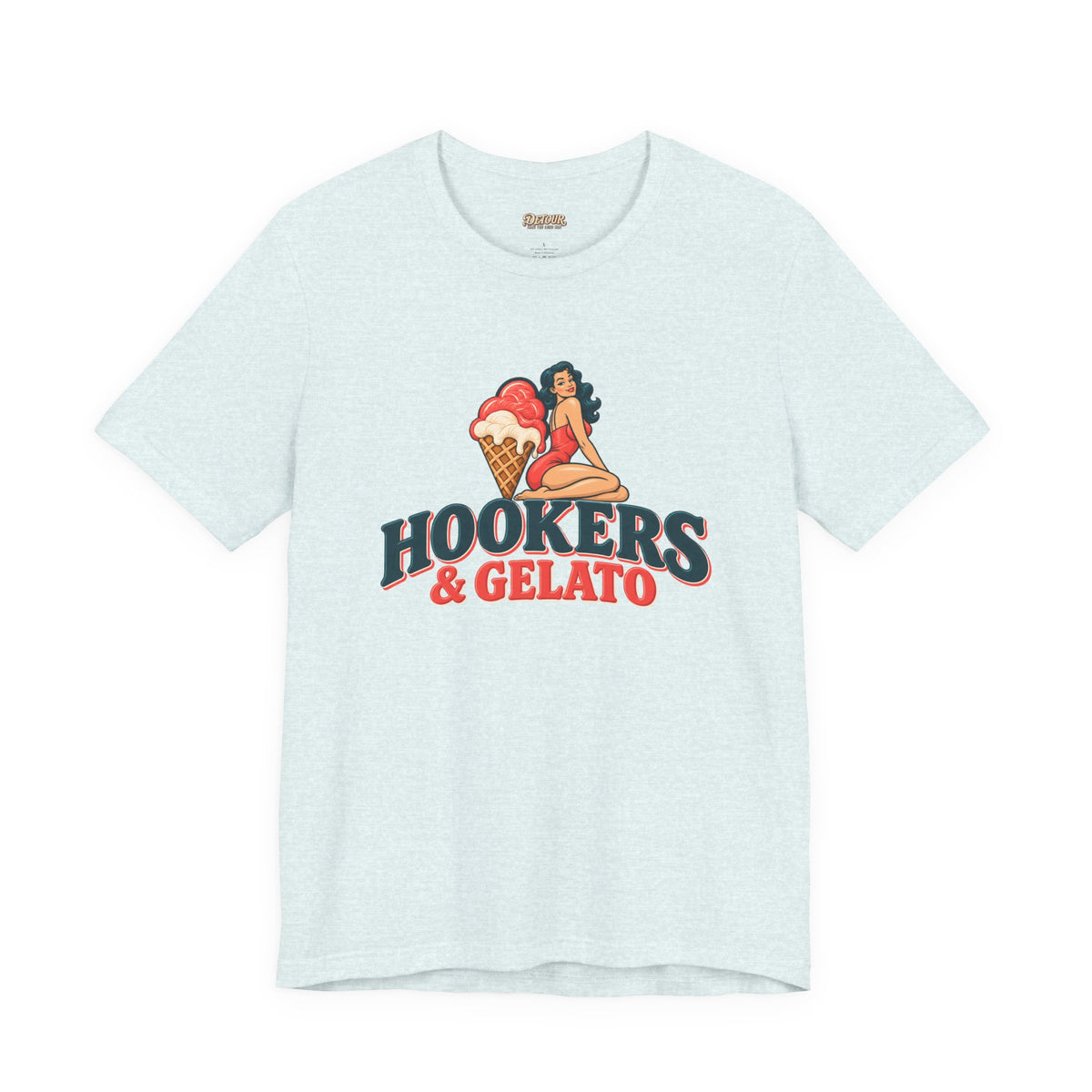 Hookers & Gelato Graphic T-Shirt