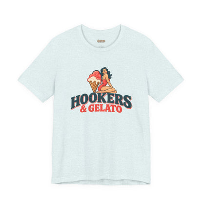 Hookers & Gelato Graphic T-Shirt