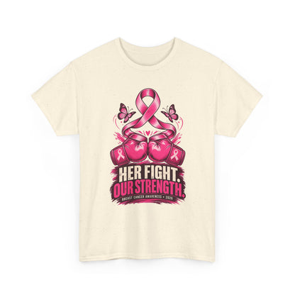 T-Shirt — Her Fight Our Strength Pink Ribbon Breast Cancer Awareness Tee
