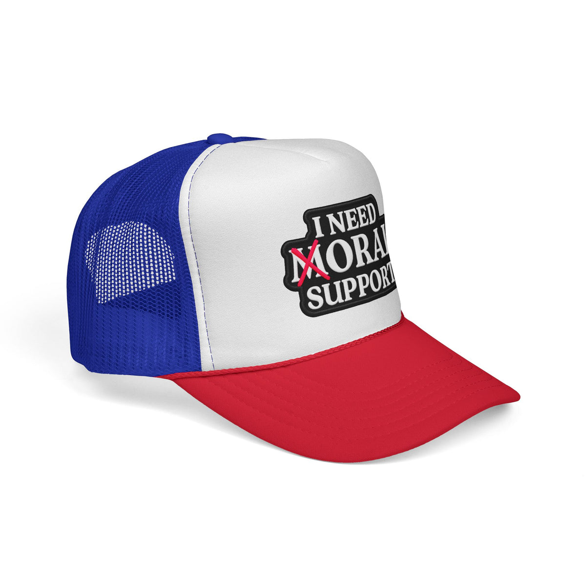 I Need Moral Support Trucker Cap — Funny Protest Patch Hat