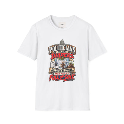 T-Shirt — 'Politicians Are Like Diapers' Funny Political Graphic Tee