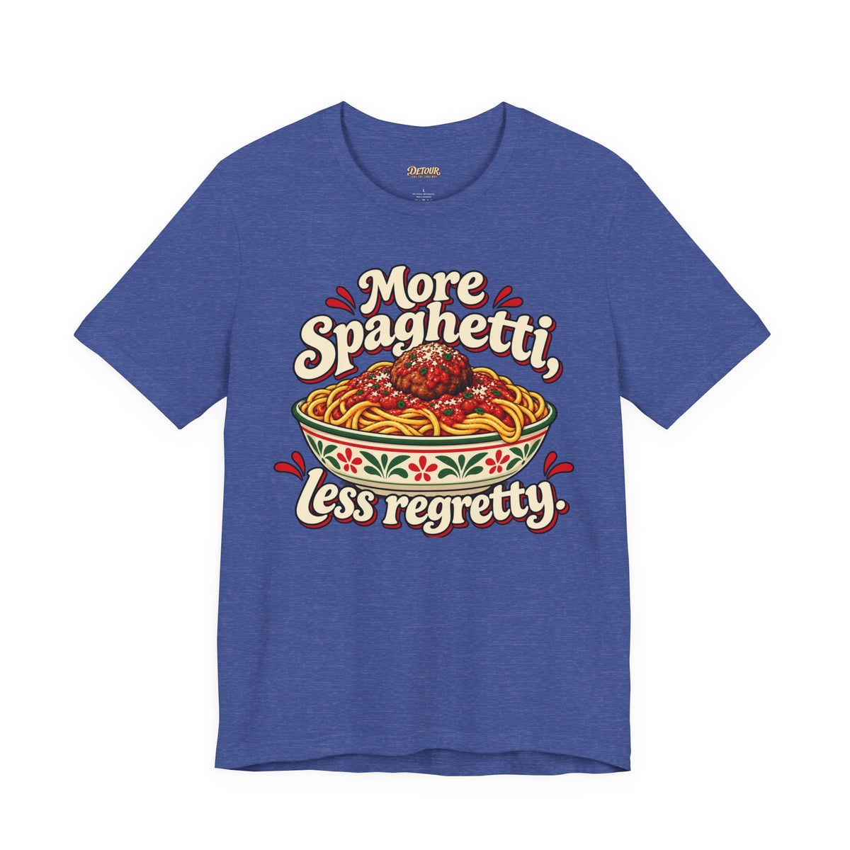 More Spaghetti Less Regretti Foodie Graphic Tee