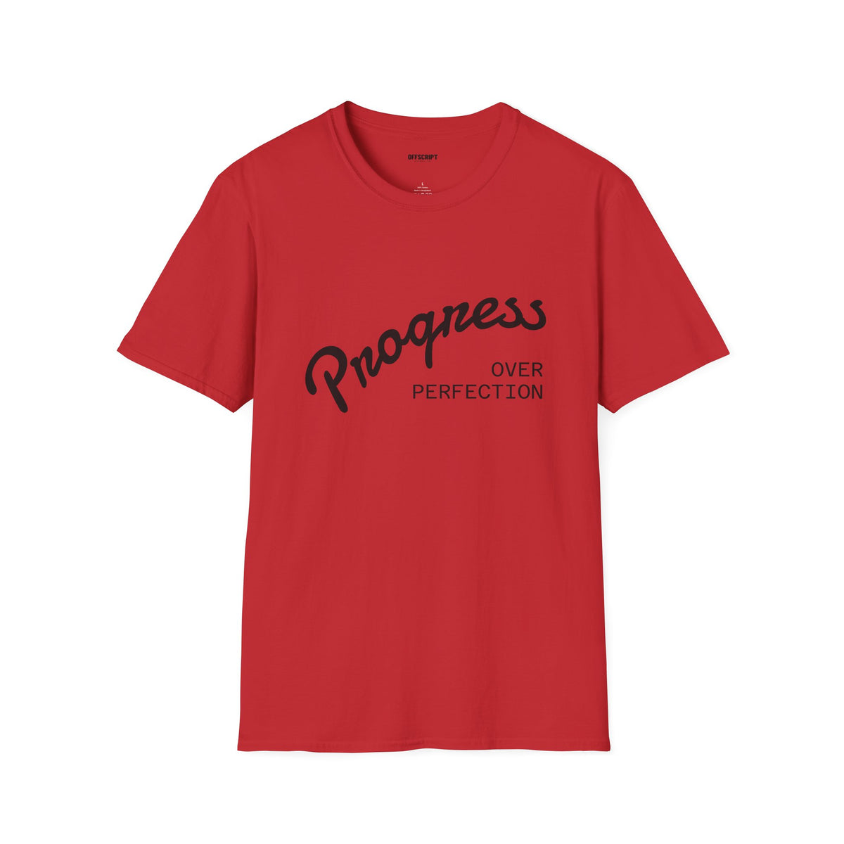 Progress Over Perfection T-Shirt