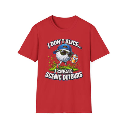 Golf T-Shirt — "I Don't Slice... I Create Scenic Detours" Funny Golfer Tee