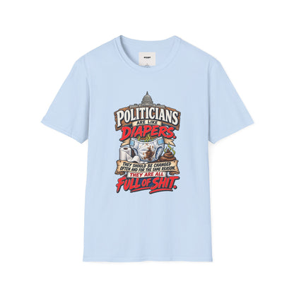 T-Shirt — 'Politicians Are Like Diapers' Funny Political Graphic Tee