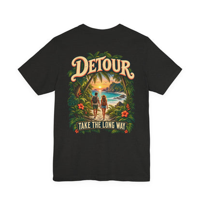 Detour Take the Long Way Tropical Adventure T-Shirt