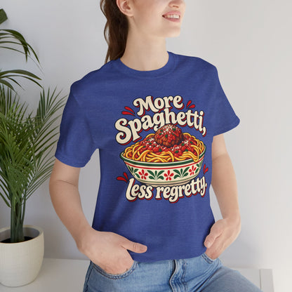 More Spaghetti Less Regretti Foodie Graphic Tee